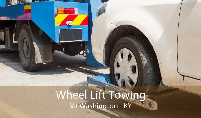 Wheel Lift Towing Mt Washington - KY