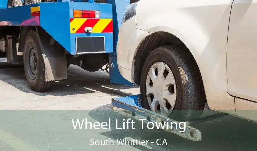 Wheel Lift Towing South Whittier - CA