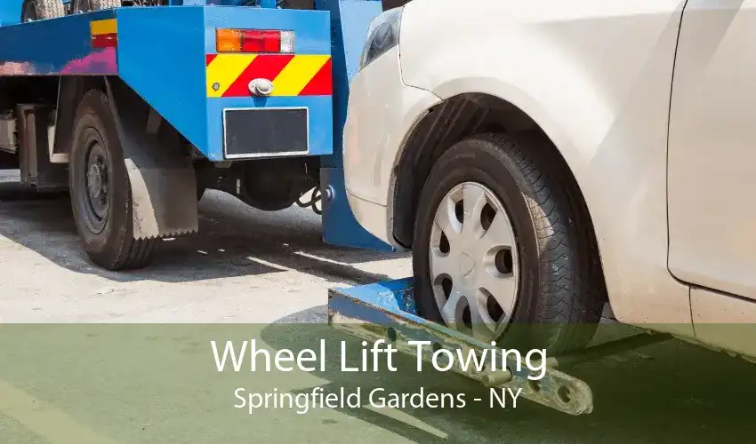 Wheel Lift Towing Springfield Gardens - NY