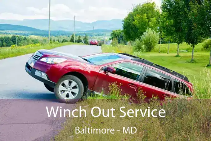 Winch Out Service Baltimore - MD