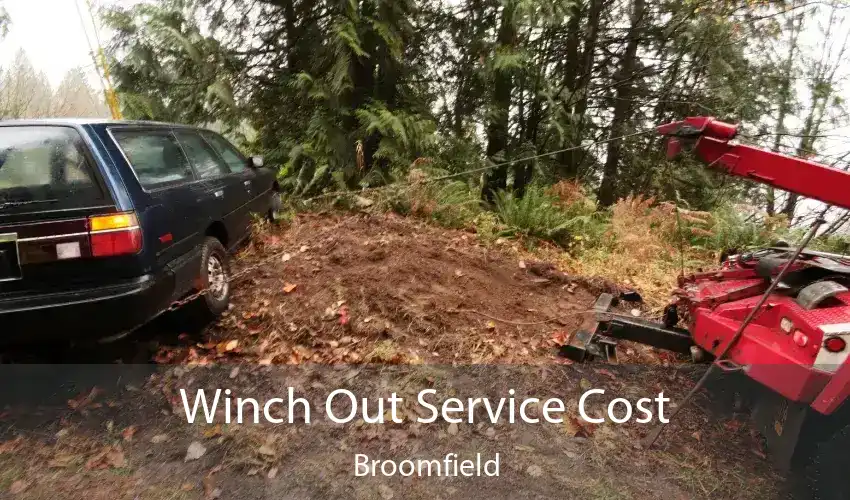 Winch Out Service Cost Broomfield