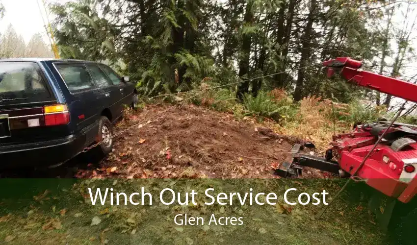Winch Out Service Cost Glen Acres