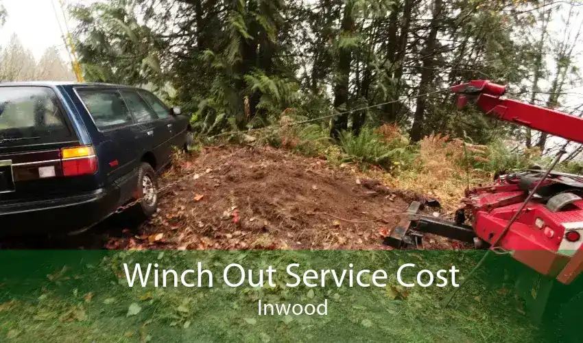 Winch Out Service Cost Inwood