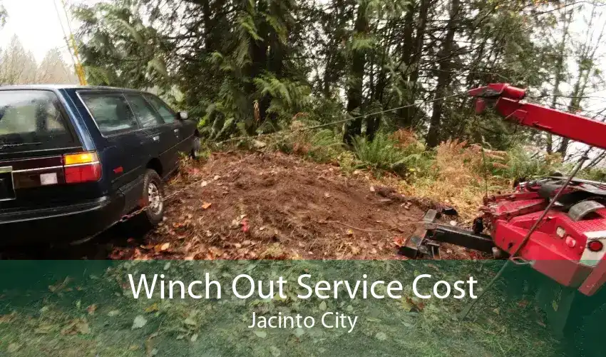 Winch Out Service Cost Jacinto City