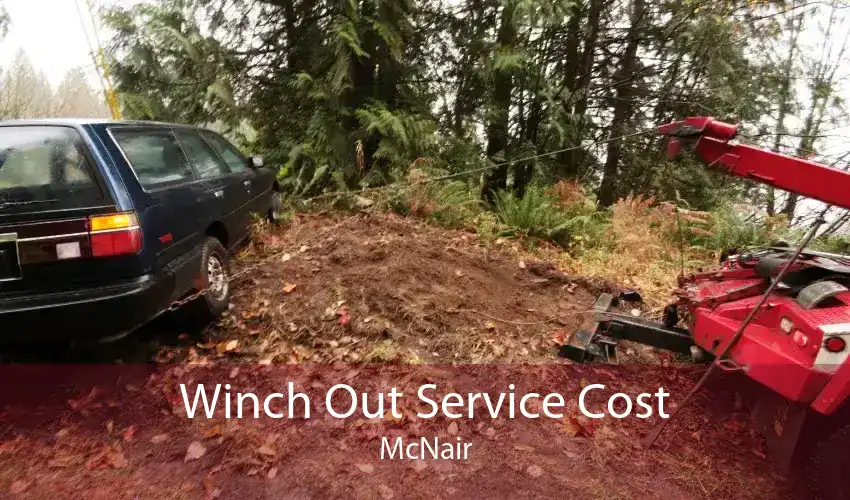 Winch Out Service Cost McNair