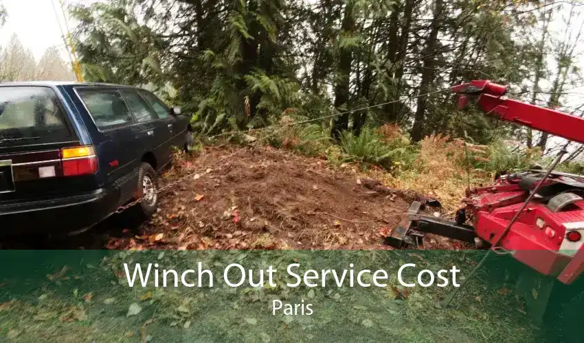 Winch Out Service Cost Paris