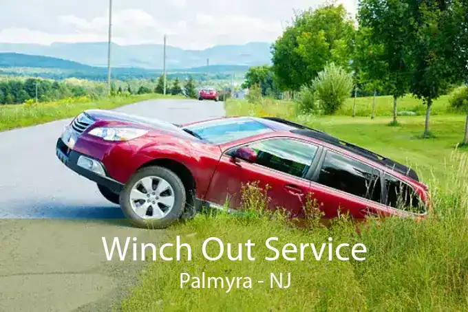Winch Out Service Palmyra - NJ