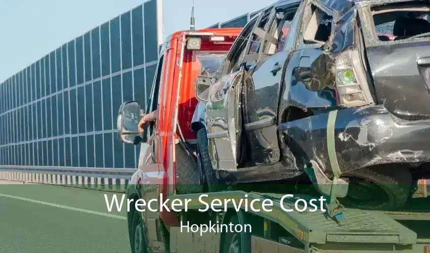Wrecker Service Cost Hopkinton