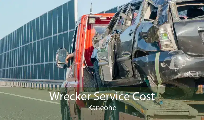 Wrecker Service Cost Kaneohe