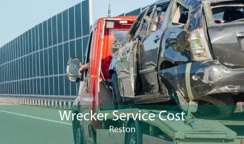 Wrecker Service Cost Reston