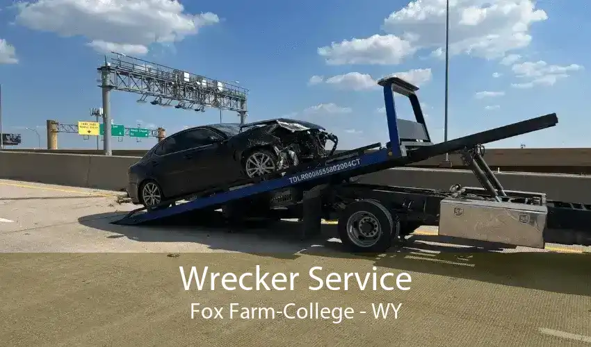 Wrecker Service Fox Farm-College - WY