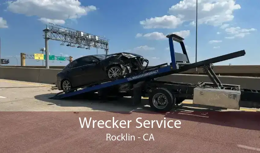 Wrecker Service Rocklin - CA